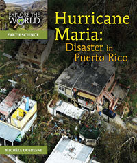 Hurricane Maria: Disaster in Puerto Rico