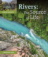 Rivers: The Source of Life