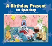 A Birthday Present for Spaceboy