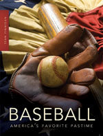 Baseball: America’s Favorite Pastime