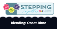 Blending: Onset-Rime
