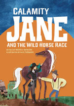 Calamity Jane and the Wild Horse Race