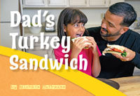 Dad’s Turkey Sandwich