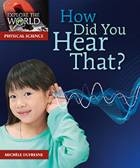 How Did You Hear That?
