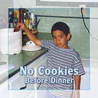 No Cookies Before Dinner