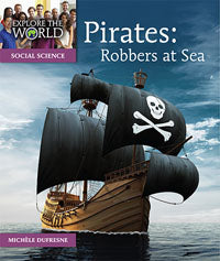 Pirates: Robbers at Sea