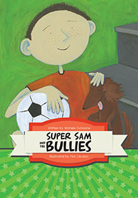 Super Sam and the Bullies