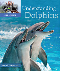 Understanding Dolphins